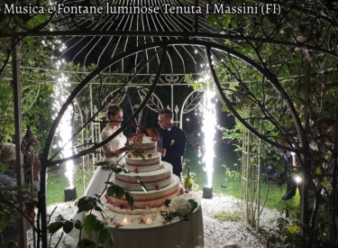 Musica e Fontane luminose Tenuta I Massini (FI)