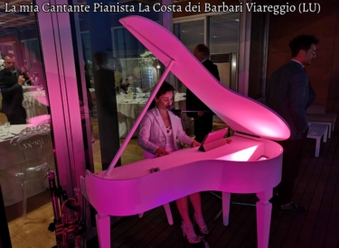 La mia Cantante Pianista La Costa dei Barbari Viareggio (LU)