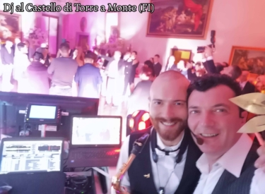 Dj al Castello di Torre a Monte (FI)